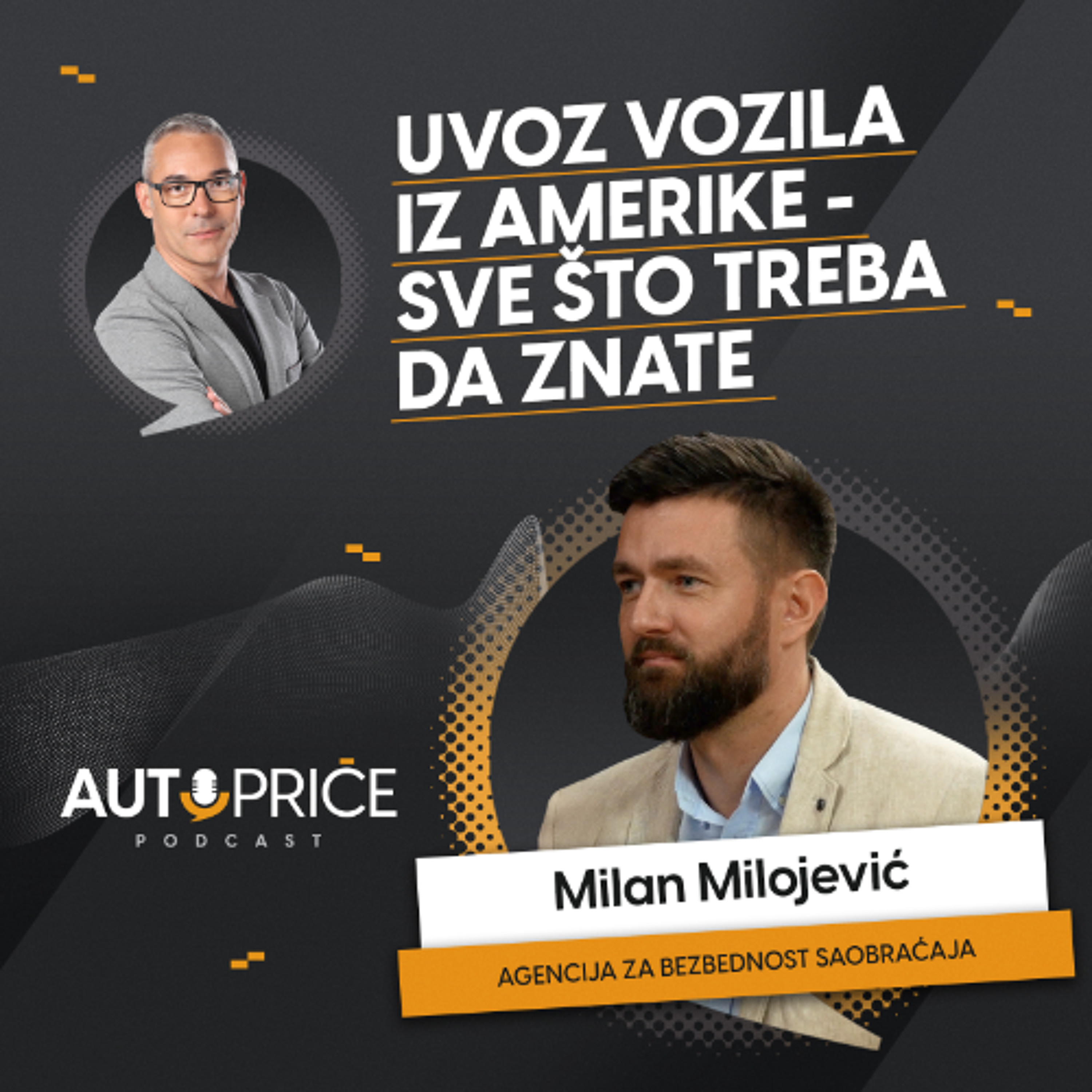 Uvoz vozila iz Amerike – sve što treba da znate | AUTOPRIČE podcast EP 052 | Polovni automobili