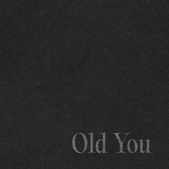 Deniz Love ft. Odetari - Old You (prod. Deniz Love)