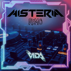 DJ VIDA - HISTERIA DEMO