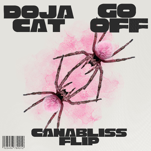 Doja Cat - Go Off (Canabliss Flip)