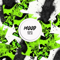 Drank (Wayne Le, C I C I Edit) Mood Edits Vol. 50 | Bandcamp Exclusive