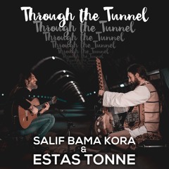 Through the Tunnel (Live) [feat. Salif Bamakora]