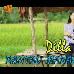 Dilla Novera - RANTAU MANAHAN HATI (Cover)