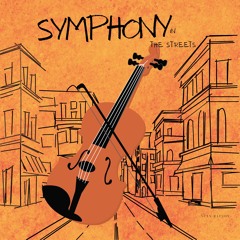 Symphony IN THE STREETS