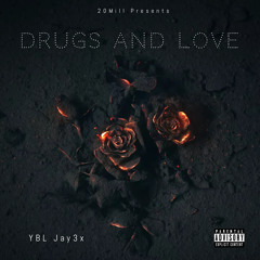 Drugs and Love