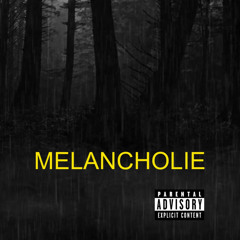 MELANCHOLIE