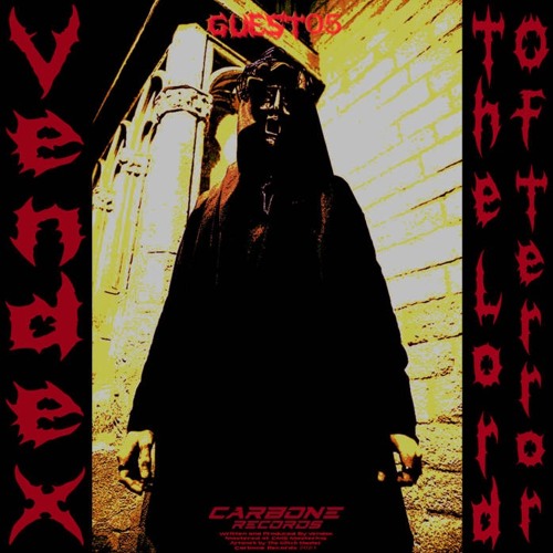 Premiere: Vendex - The Lord Of Terror [Carbone Records]