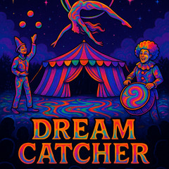 Dream Catcher - spectacle