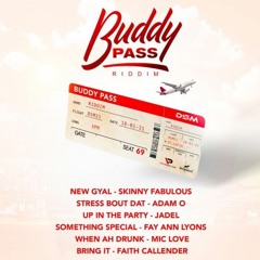 Buddy Pass Riddim Mix (2022 Soca) - Skinny Fabulous, Fay-Ann Lyons, Jadel, & More!