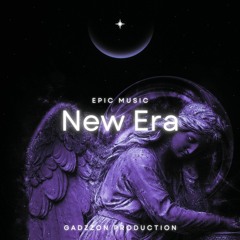 New Era (Free Epic Music) (Download Free)