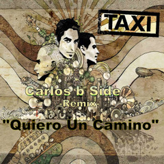 Quiero Un Camino (Carlos b Side Remix) ----- BUY FOR HQ ---------