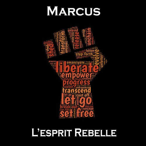 Marcus : L'esprit Rebelle