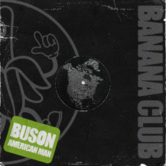 BC260 // Buson - American Man
