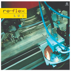 Re-Flex - Lui 2007 (James Dust, Illumin8 & Zunsjine Bootleg)