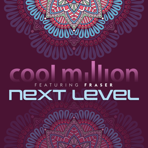 Next Level (Extended Mix) [feat. Fraser]