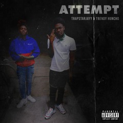 Trapstar187 ft Baby$lime187- Attempt
