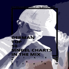 German Top Single Chart Remixes 37 - Mixed by Jeff Sturm