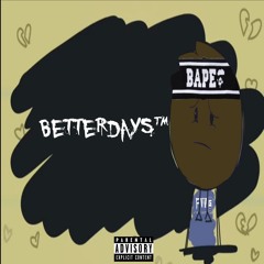 betterdays™