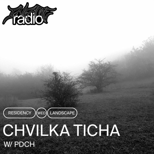 Chvilka Ticha 3 w/ PDCH
