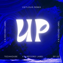 Up - VietLouis Rmx