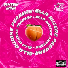 Quiere Perrear Dj Fekz Ft Dembow Gang 2020 (DESCARGA GRATIS EN COMPRAR)