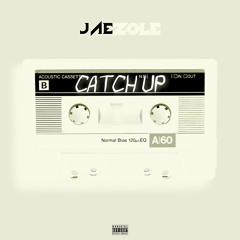 Catch Up (prod. by Zede)