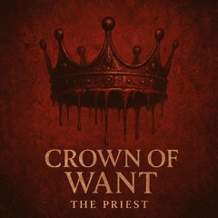 Crown Of Want
