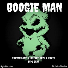 Boogie Man(GHOSTEMANE x $UICIDEBOY$ x POUYA TYPE BEAT)[Prod. by Kyle Reclaim]