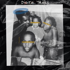 Digital Tears Prod by trpprchr