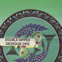 Devious D - Double Dipped 'Submerged' - 14th May 1994