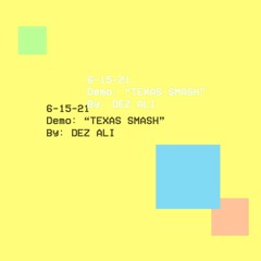 TEXAS SMASH (demo)