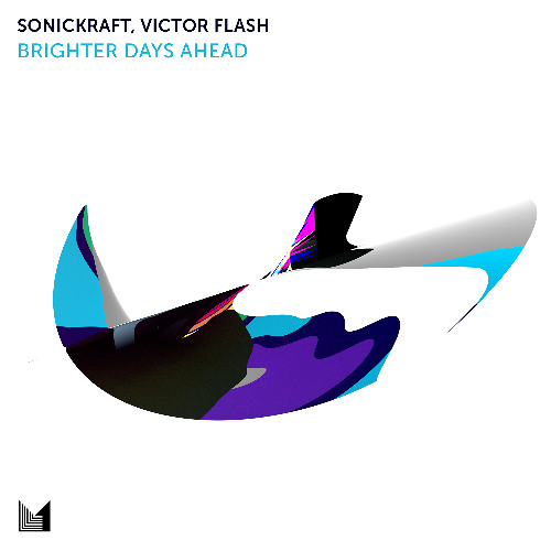 Sonickraft, Victor Flash - Brighter Days Ahead EP