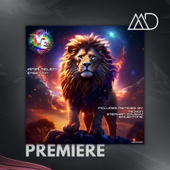 PREMIERE: Amir Telem - Free Lion (Michon Remix) [Viva Electronica Music]