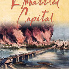 GET EBOOK 📜 Embattled Capital: A Guide to Richmond During the Civil War (Emerging Ci