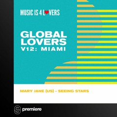 Premiere: Mary Jane - Seeing Stars - Music Is 4 Lovers