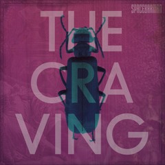 The Craving (El Ansia)