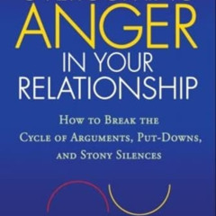 free KINDLE ✓ Overcoming Anger in Your Relationship: How to Break the Cycle of Argume
