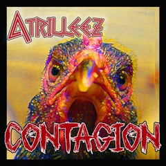 Atrilleez - Contagion