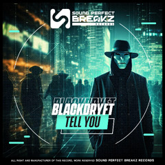 Blackdryft - Tell you (Original mix)