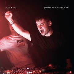 Academic @ Klub Pan Hannover - Hardtechno Set 2025