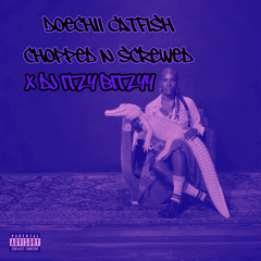 Doechii Catfish - Chopped N Screwed (DJ Itzy Bitzyy)