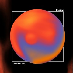 Dangerous (feat. BAER & Enlia)