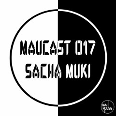 MauCast 017 - Sacha Muki