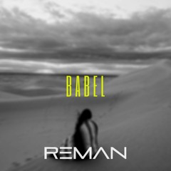 ReMan - Babel (Original Mix)
