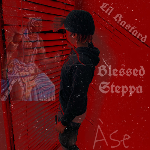 Lil Bastard - Blessed Steppa