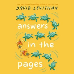 [Read] [PDF EBOOK EPUB KINDLE] Answers in the Pages by  David Levithan,Christopher Gebauer,Vikas Ada