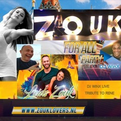 DJ WINX LIVE - ZOUK FOR ALL 2021 - TRIBUTE TO RENE