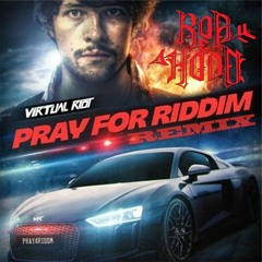 Virtual Riot - Pray For Riddim (Rob & Hood Remix)