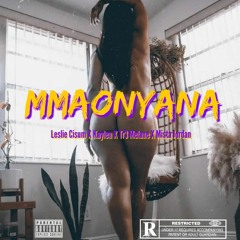 Mmaonyana Remix Ft(Tr3melane x Kaylen x mista jordan.mp3
