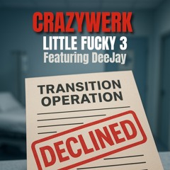 Little Fucky version 3(feat. Deejay).mp3